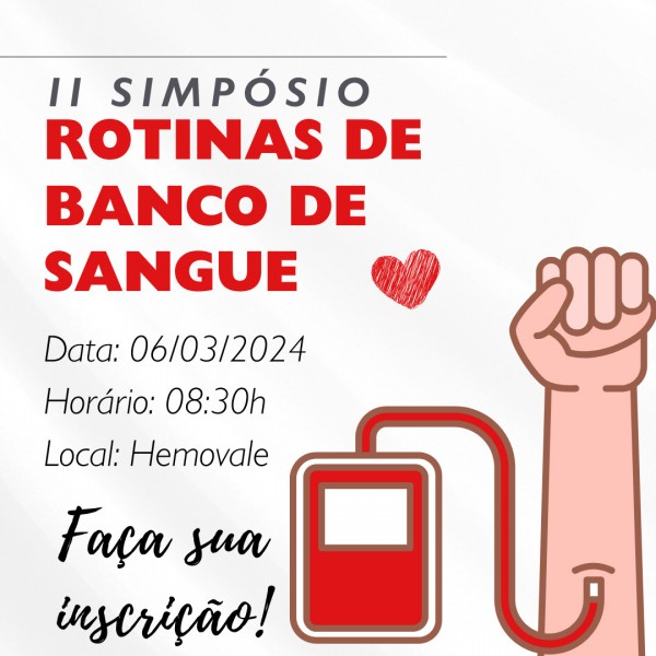 II Simpósio de Rotinas de Banco de Sangue